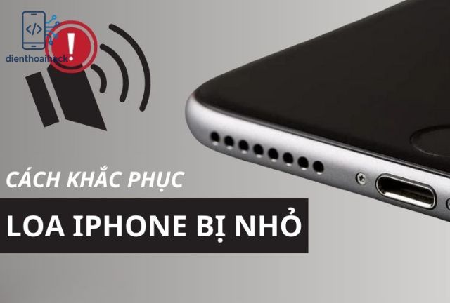 Trước khi nghĩ đến việc mang máy đi sửa chữa, bạn có thể thử một số giải pháp sau tại nhà để khắc phục tình trạng loa trong iPhone 6 bị nhỏ